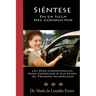 Sientese En La Silla Del Conductor: Las Diez Competencias Para Conducir A Sus Hijos Al Triunfo Acad駑ico