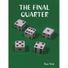 The Final Quarter