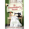 The Dressmaker's Secret: Utterly gripping and heart-warming historical fiction