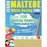 Learn Maltese While Having Fun! - For Beginners: Easy to Intermediate - Study 100 Essential Thematics with Word Search Puzzles - Vol.1
