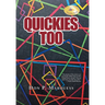 Quickies Too