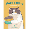 Mobu's Diary: Earning Your Paté Volume 1