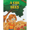 A Girl and her Bees