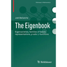 The Eigenbook: Eigenvarieties, Families of Galois Representations, P-Adic L-Functions