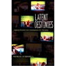 Latent Destinies: Cultural Paranoia and Contemporary U.S. Narrative