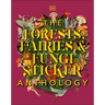 The Forests, Fairies and Fungi Sticker Anthology: With More Than 1,000 Vintage Stickers