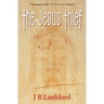 The Jesus Thief (the Jesus Thief Series, Book 1)
