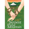 Serpent on the Mountain
