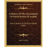 A History Of The Descendants Of David McKee Of Anahilt: With A General Of The Early McKees (1892)