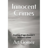 Innocent Crimes