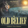 The Old Belief Children's Norse Folktales