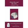Ghost Beyond the Gate: A Penny Parker Mystery Story