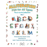 Alliteration Fun For All Types: Volume 1, The A to M Collection