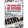 The Dark Side of Speech