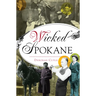Wicked Spokane