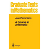 A Course in Arithmetic