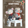 Knitted animal toys - The Mouse Family: Knitting patterns for Toys and Garments