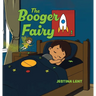 The Booger Fairy