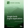 Google Earth Engine Applications