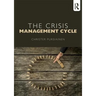 The Crisis Management Cycle