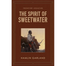 The Spirit of Sweetwater
