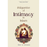 Etiquette of Intimacy in Islam