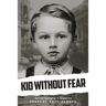 Kid Without Fear