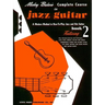 Mickey Baker S Complete Course in Jazz Guitar Book 2 Ashley Publications Jazz Guitar Sheet Music Songbook Learn Chords Riffs Solos and Melodies Music