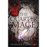 The Quarter Mage