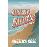 Already Falling