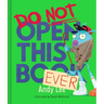 Do Not Open This Book Ever