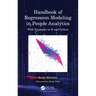 Handbook of Regression Modeling in People Analytics: With Examples in R and Python