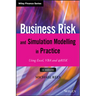 Business Risk and Simulation Modelling in Practice: Using Excel, VBA and @Risk