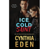 Ice Cold Saint