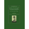 History of the First Seven Battalions: The Royal Irish Rifles (Now the Royal Ulster Rifles) in the Great War