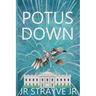 Potus Down