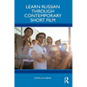 Learn Russian through Contemporary Short Film