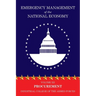 Emergency Management of the National Economy: Volume XII: Procurement