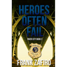 Heroes Often Fail