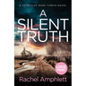 A Silent Truth: A Detective Mark Turpin murder mystery
