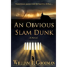 An Obvious Slam Dunk