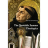 The Quotable Summa Theologica
