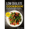 Low Oxalate Cookbook: Main Course