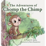 The Adventures of Chomp the Chimp