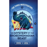 The Mystery of the Brobdingnagian Beast