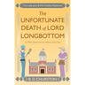 The Unfortunate Death of Lord Longbottom