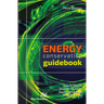 Energy Conservation Guidebook, Third Edition