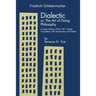Dialectic Or, the Art of Doing Philosophy: A Study Edition of the 1811 Notes