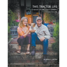 This Tractor Life: A memoir of food, wine and woofers at Oranje Tractor Farm