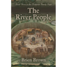 The River People: Book Three in the Bompeau Family Saga